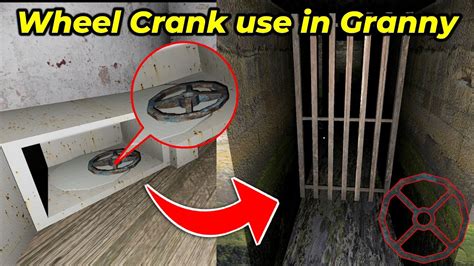 what is the use of wheel crank in granny|How To Find & Use The Wheel Crank In Granny Version 1.8 .